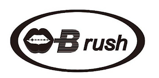 B RUSH