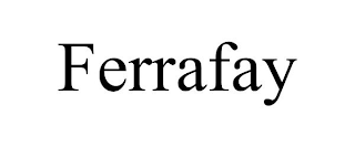 FERRAFAY