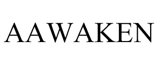 AAWAKEN