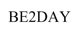 BE2DAY
