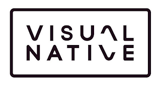 VISUAL NATIVE