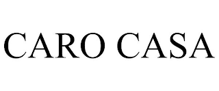 CARO CASA