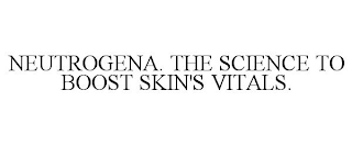 NEUTROGENA. THE SCIENCE TO BOOST SKIN'S VITALS.