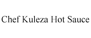 CHEF KULEZA HOT SAUCE