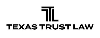 TTL TEXAS TRUST LAW