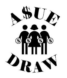 A$UE DRAW