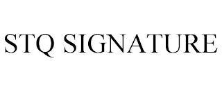 STQ SIGNATURE