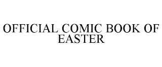 OFFICIAL COMIC BOOK OF EASTER