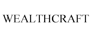 WEALTHCRAFT