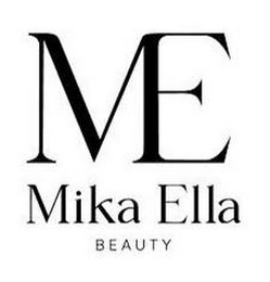ME MIKA ELLA BEAUTY