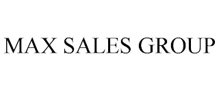 MAX SALES GROUP