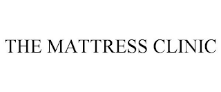 THE MATTRESS CLINIC