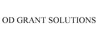 OD GRANT SOLUTIONS