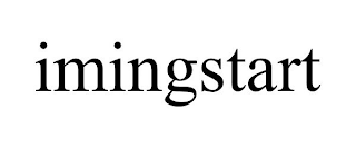 IMINGSTART