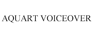 AQUART VOICEOVER