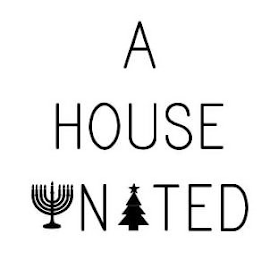 A HOUSE UNITED