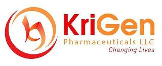 KG KRIGEN PHARMACEUTICALS LLC CHANGING LIVES