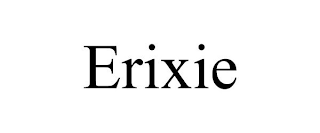 ERIXIE