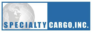 SPECIALTY CARGO, INC.