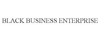 BLACK BUSINESS ENTERPRISE