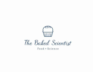 THE BAKED SCIENTIST FOOD + SCIENCE