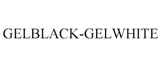 GELBLACK-GELWHITE