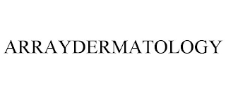 ARRAYDERMATOLOGY