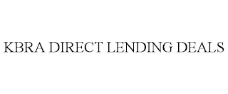 KBRA DIRECT LENDING DEALS