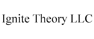 IGNITE THEORY LLC