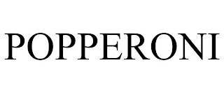 POPPERONI