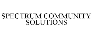 SPECTRUM COMMUNITY SOLUTIONS