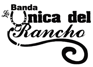 BANDA LA UNICA DEL RANCHO