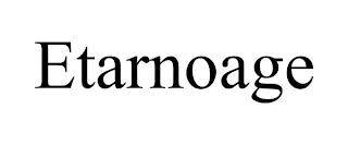 ETARNOAGE
