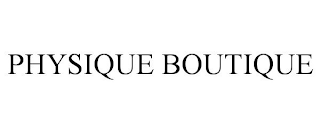 PHYSIQUE BOUTIQUE