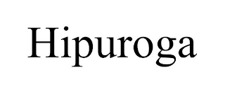 HIPUROGA