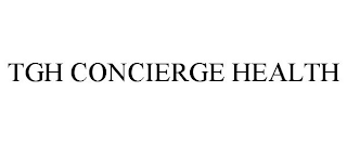 TGH CONCIERGE HEALTH