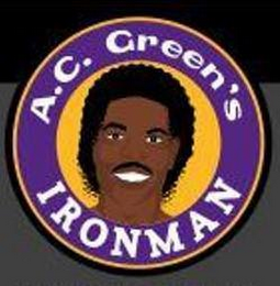 A.C. GREEN'S IRONMAN