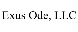 EXUS ODE, LLC