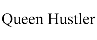 QUEEN HUSTLER