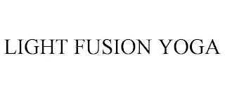 LIGHT FUSION YOGA