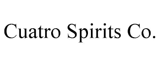 CUATRO SPIRITS CO.