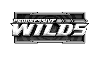 PROGRESSIVE WILDS