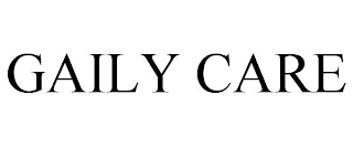 GAILY CARE