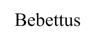 BEBETTUS