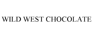 WILD WEST CHOCOLATE