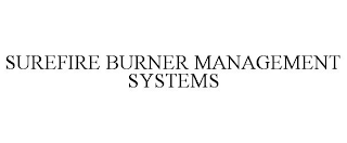 SUREFIRE BURNER MANAGEMENT SYSTEMS