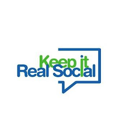 KEEP IT REAL SOCIAL