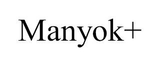 MANYOK+