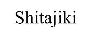 SHITAJIKI