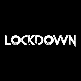 LOCKDOWN